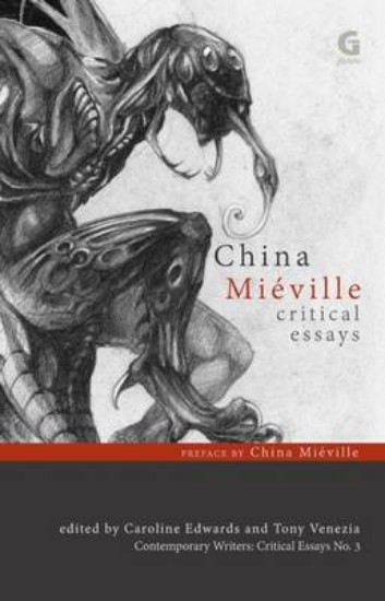 Picture of China Mieville: Critical Essays