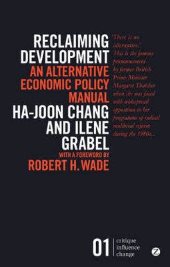 Picture of Reclaiming Development: An Alternative Economic Policy Manual