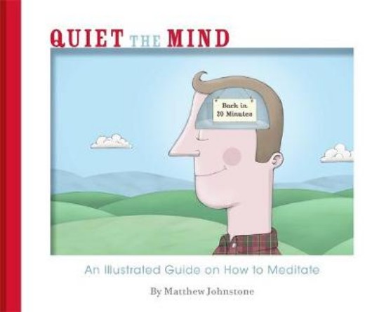 Picture of Quiet the Mind: An illustrated guide on how to meditate