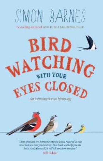 Picture of Birdwatching With Your Eyes Closed