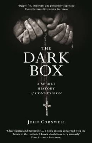 Picture of Dark Box: A Secret History of Confession