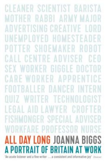 Picture of All Day Long: A Portrait of Britain at Work