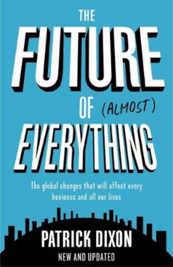 Picture of Future of Almost Everything