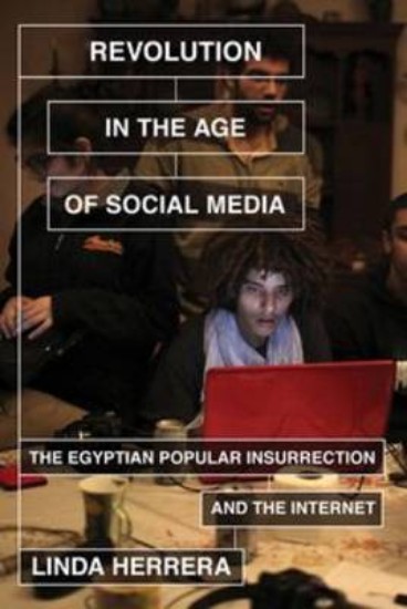 Picture of Revolution in the Age of Social Media