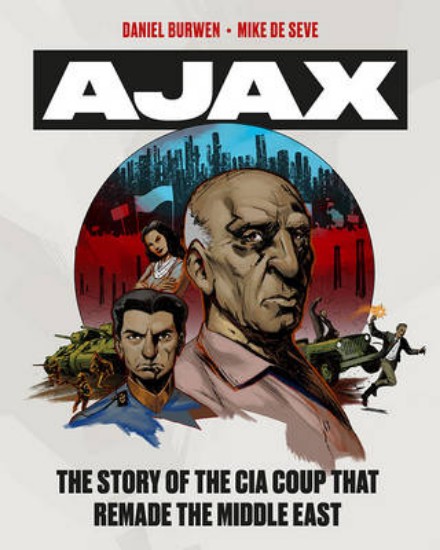 Picture of Operation Ajax: The Story of the CIA Coup That Remade the Middle East