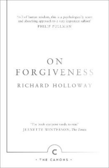 Picture of On Forgiveness: How Can We Forgive the Unforgivable?