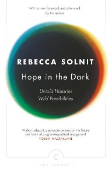 Picture of Hope in the Dark: Untold Histories, Wild Possibilities