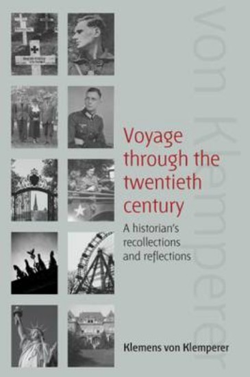 Picture of Voyage Through the Twentieth Century: A Historian's Recollections and Reflections