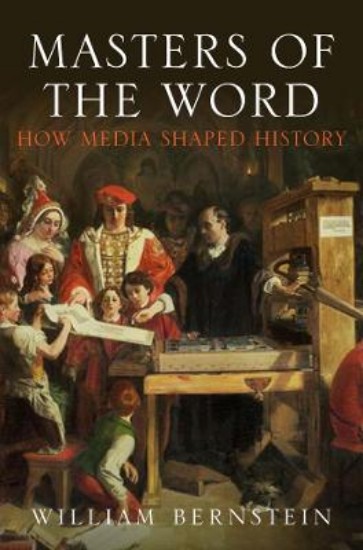 Picture of Masters of the Word:How media shaped History