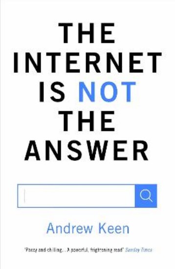 Picture of Internet is Not the Answer