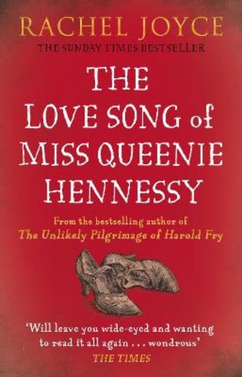 Picture of Love Song of Miss Queenie Hennessy: Or the Letter That Was Never Sent to Harold Fry