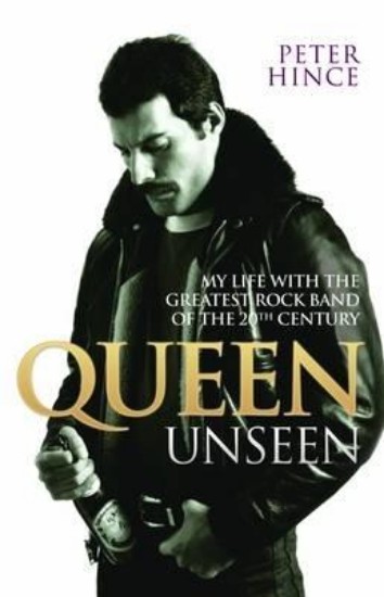 Picture of Queen Unseen: My Life with the Greatest Rock Band of the 20th Century
