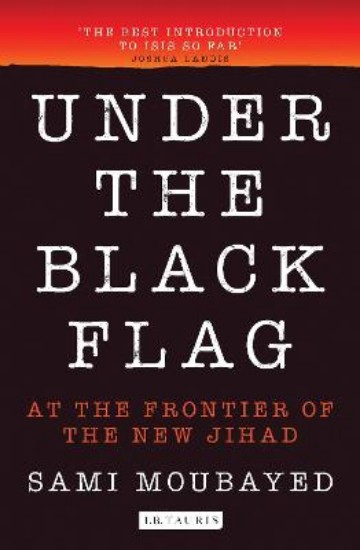 Picture of Under the Black Flag: At the Frontier of the New Jihad