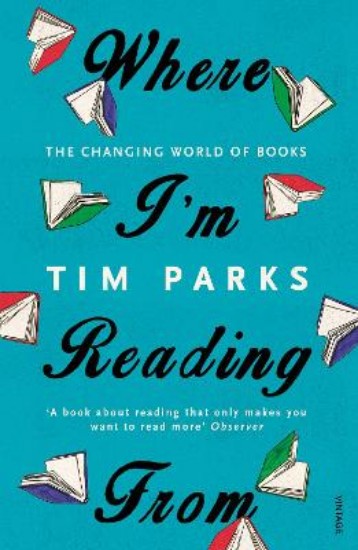 Picture of Where I'm Reading from: The Changing World of Books