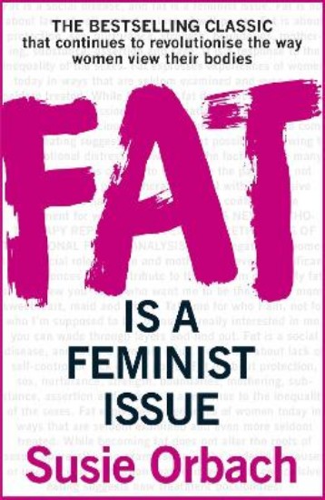 Picture of Fat is A Feminist Issue