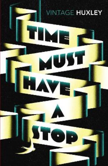 Picture of Time Must Have a Stop
