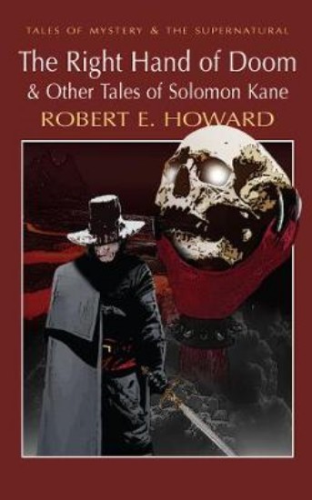 Picture of Right Hand of Doom and Other Tales of Solomon Kane