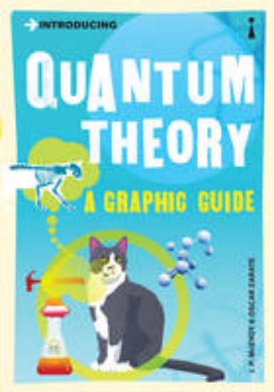 Picture of Introducing Quantum Theory : A Graphic Guide