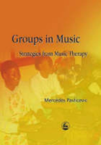 Picture of Groups in Music: Strategies from Music Therapy