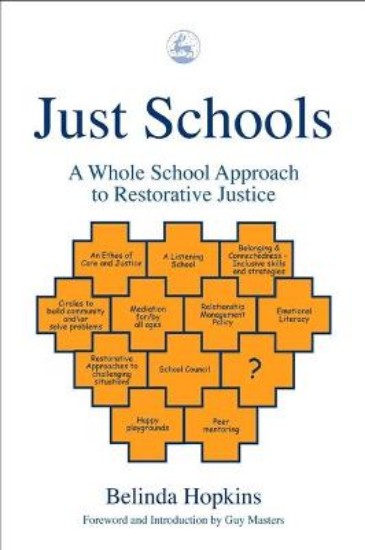 Picture of Just Schools: A Whole School Approach to Restorative Justice