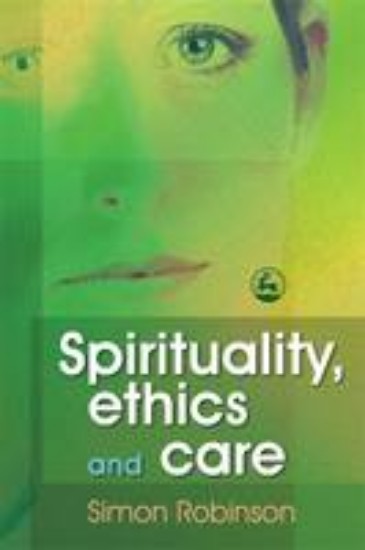 Picture of Spirituality Ethics and Care