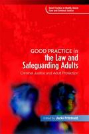 Picture of Good Practice in the Law and Safeguarding Adults : Criminal Justice