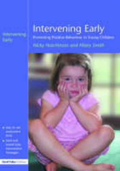 Picture of Intervening Early : Promoting Positive Behaviour in Young Children