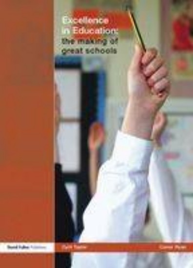 Picture of Excellence in education:the making of great schools