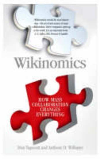 Picture of Wikinomics: How mass collaboration changes everything