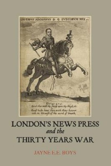 Picture of London's News Press and the Thirty Years War