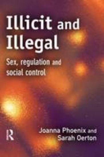 Picture of Illicit and Illegal sex,regulation & control