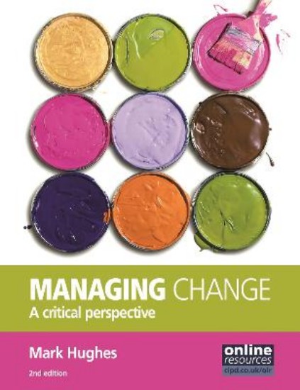 Picture of Managing Change: A Critical Perspective 2ed