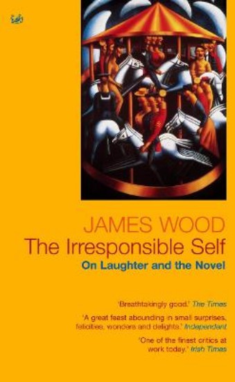 Picture of Irresponsible Self: On laughter and the Novel