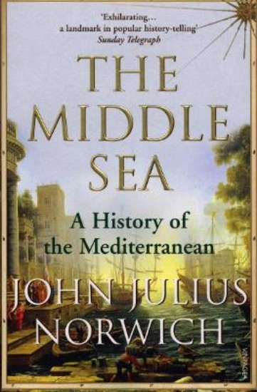 Picture of Middle Sea: A History of the Mediterranean