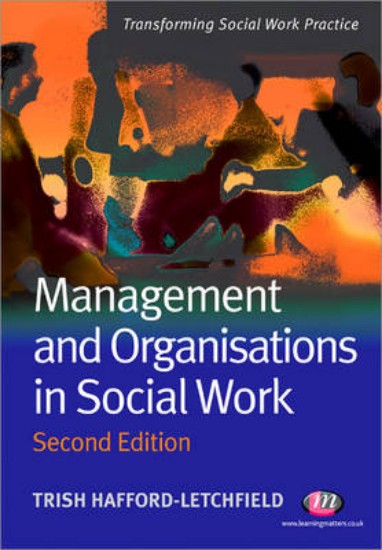 Picture of Management and Organisations in Social Work 2ed