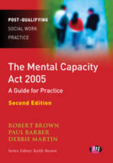 Picture of Mental Capacity Act 2005 : A Guide for Practice 2ed