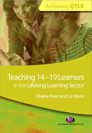 Picture of Teaching 14-19 Learners In The Life