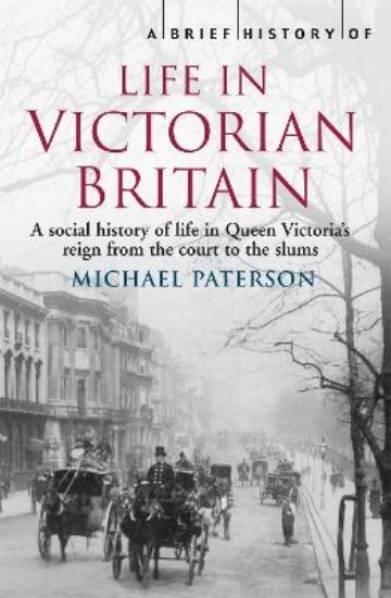 Picture of Brief History Of Life In Victorian