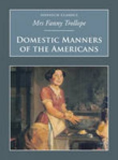 Picture of Domestic Manners Of The Americans