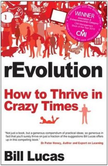 Picture of Revolution: How to Thrive in Crazy Times