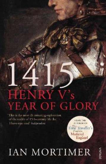 Picture of 1415  - Henry V's Year of Glory