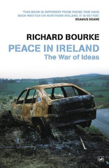 Picture of Peace in Ireland:The war of ideas
