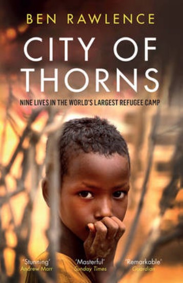 Picture of City of Thorns: Nine Lives in the World's Largest Refugee Camp