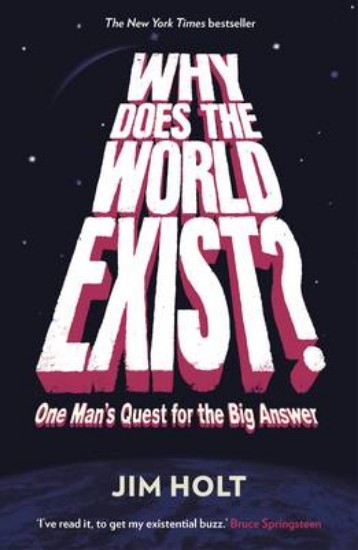 Picture of Why Does the World Exist?