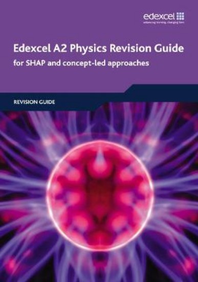 Picture of Edexcel A2 Physics Revision Guide