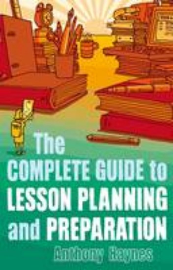 Picture of Complete Guide to Lesson Planning and Preparation