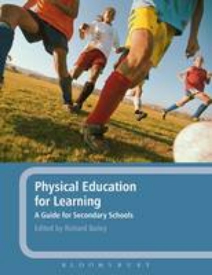 Picture of Physical Education for Learning: A Guide for Secondary Schools