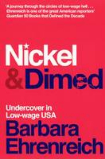 Picture of Nickel & Dimed: Undercover in Low Wage USA
