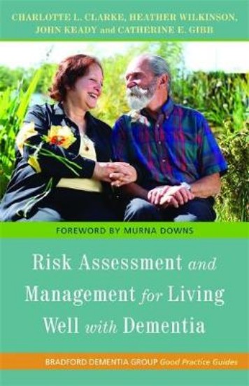 Picture of Risk Assessment and Management for Living Well with Dementia
