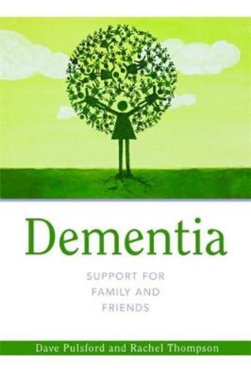 Picture of Dementia - Support for Family and Friends
